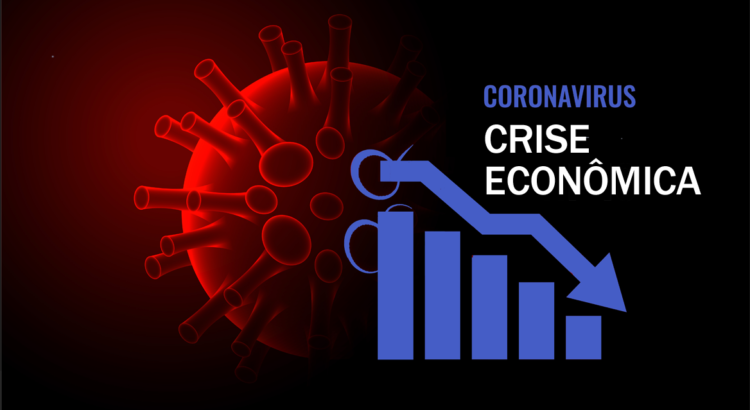 Coronavírus crise econômica